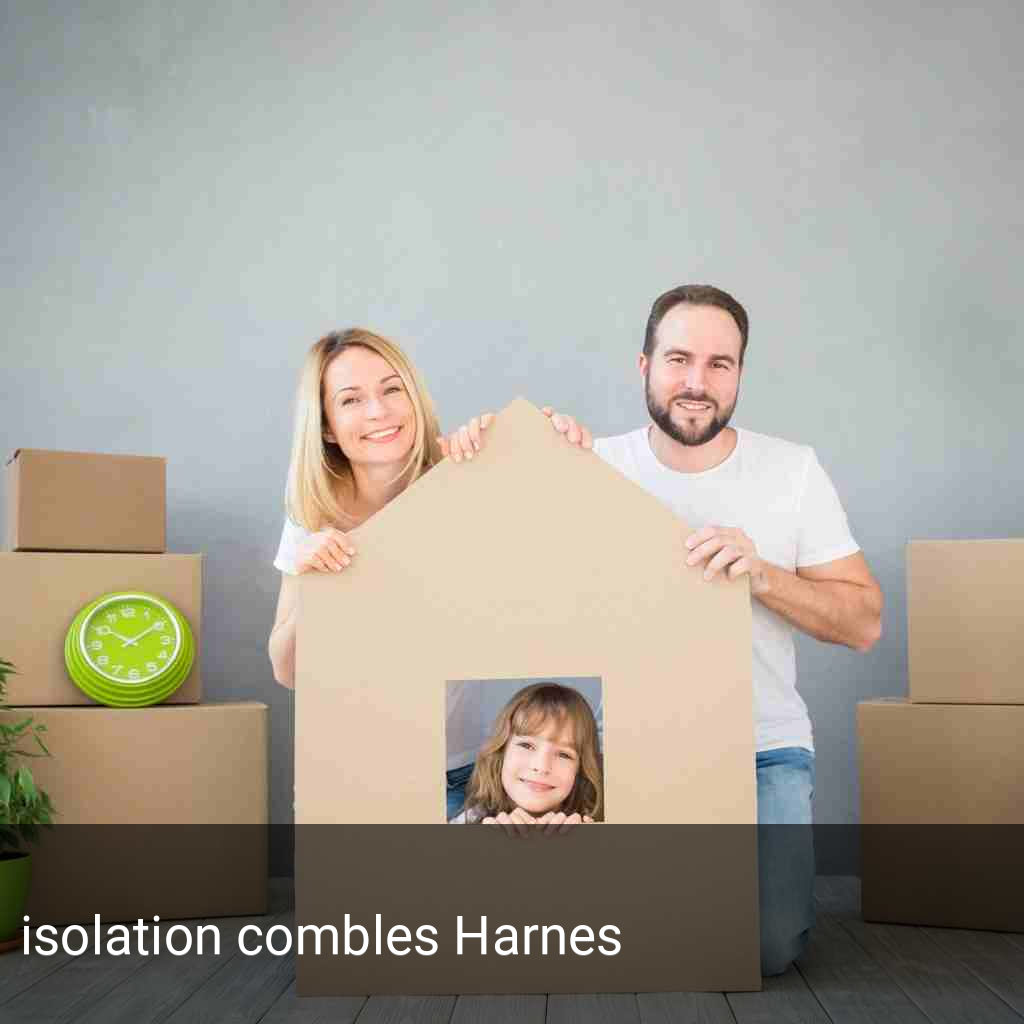 isolation combles Harnes